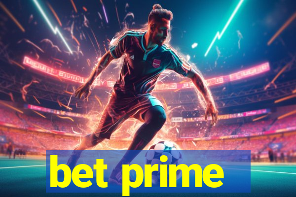 bet prime - apostas